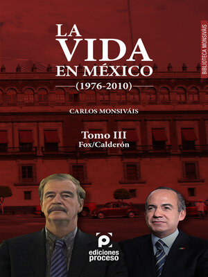 cover image of La vida en México (1976-2010) Tomo III